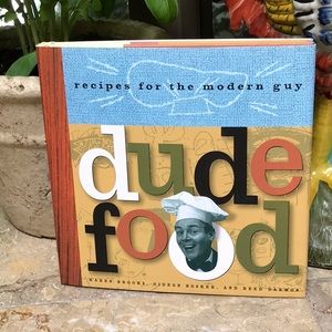 Dude Food: Recipes Cook Book